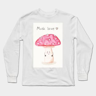 Mush love Long Sleeve T-Shirt